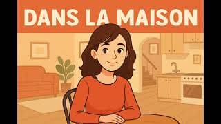 French Listening Practice (slow pace)/ Compréhension orale - In the house/ Dans la maison